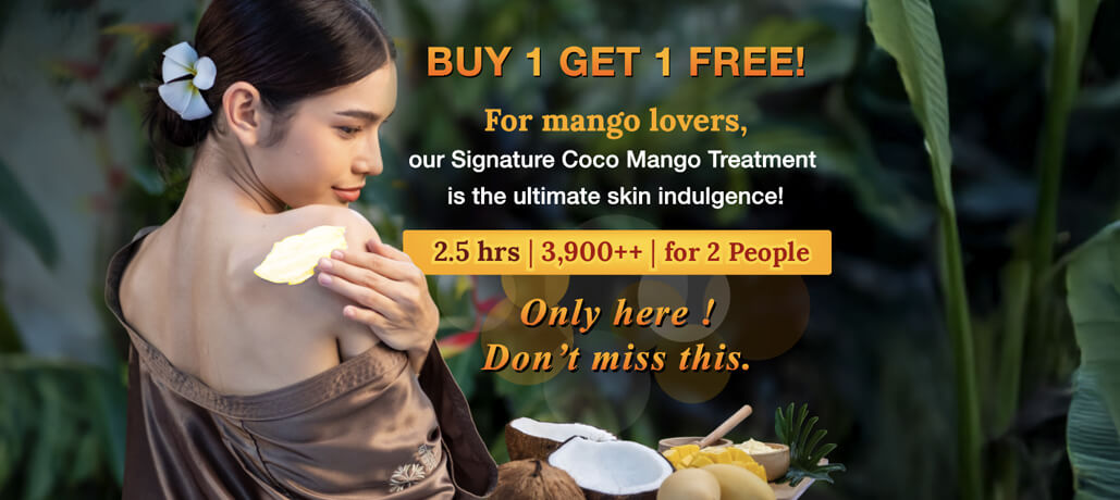BUY 1 GET 1 FREE - The Ultimate Spa Indulgence for Mango Lovers at Oasis Spa Nimman Chiang Mai!